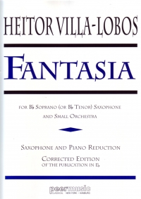 Villa-lobos Fantasia Soprano Or Tenor Sax & Piano Sheet Music Songbook