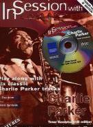 Charlie Parker In Session With Bb Tenor Sax Sheet Music Songbook