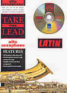Take The Lead Latin Alto Saxophone + Cd Sheet Music Songbook