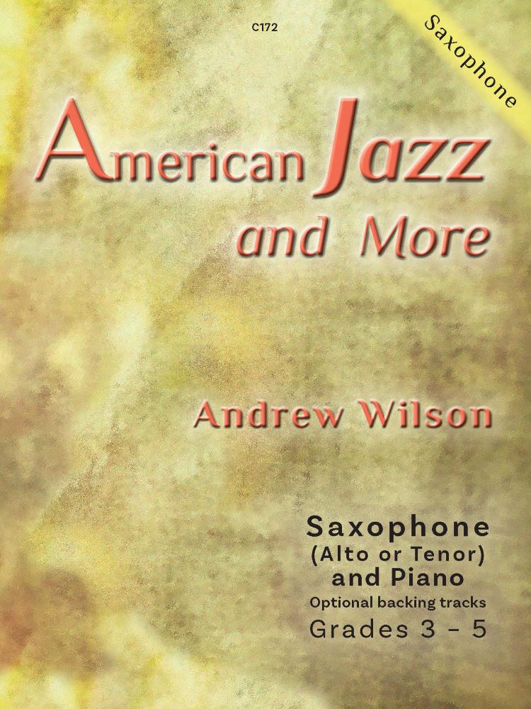 American Jazz & More Wilson Saxophone & Piano Sheet Music Songbook