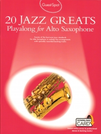 Guest Spot 20 Jazz Greats Alto Sax + Online Sheet Music Songbook