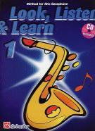 Look Listen & Learn 1 Method For Alto Sax Bk & Cd Sheet Music Songbook