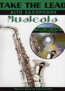 Take The Lead Musicals Alto Saxophone Book & Cd Sheet Music Songbook