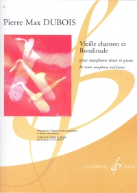 Dubois Vieille Chanson And Rondinade Tenor Sax Sheet Music Songbook