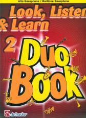 Look Listen & Learn 2 Duo Book Alto/baritone Sax Sheet Music Songbook