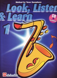 Look Listen & Learn 1 Method For Tenor Sax Bk & Cd Sheet Music Songbook