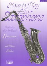 How To Play Alto Saxophone Gendron Sheet Music Songbook