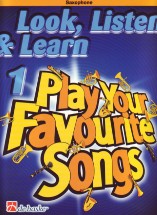 Look Listen & Learn 1 Play Your Fav Songs Saxophon Sheet Music Songbook