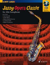 Jazzy Opera Classix Alto Saxophone Book & Cd Sheet Music Songbook