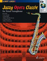 Jazzy Opera Classix Tenor Saxophone Book & Cd Sheet Music Songbook