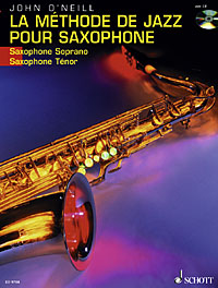 La Methode De Jazz Pour Sax Oneill Sop/ten + Cd Sheet Music Songbook