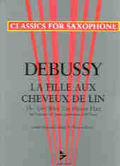 Debussy Girl With The Flaxen Hair Sop/ten Sax & Pf Sheet Music Songbook