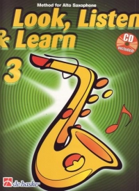 Look Listen & Learn 3 Method For Alto Sax Bk & Cd Sheet Music Songbook