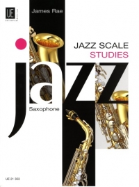 Jazz Scale Studies Saxophone Rae Sheet Music Songbook