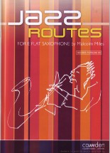 Jazz Routes Eb Saxophone (alto) Miles Book & Cd Sheet Music Songbook