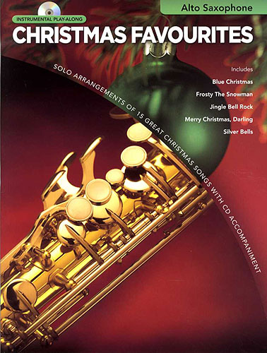 Christmas Favourites Alto Sax Book & Cd Sheet Music Songbook