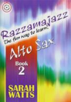 Razzamajazz Alto Saxophone Book 2 Watts Bk & Cd Sheet Music Songbook