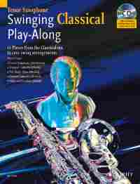 Swinging Classical Play Along Tenor Sax Book & Cd Sheet Music Songbook