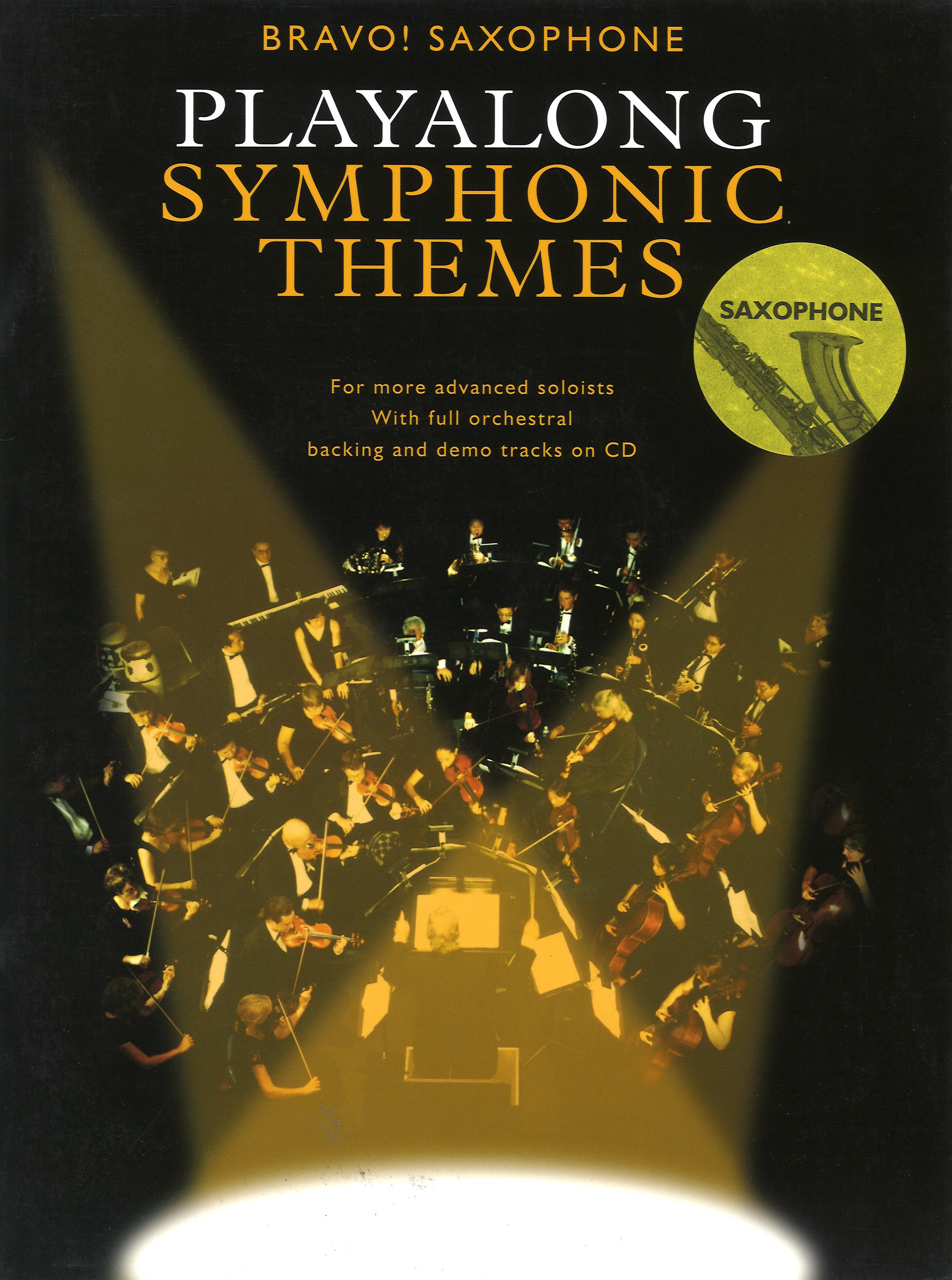 Bravo Playalong Symphonic Themes Alto Sax + Cd Sheet Music Songbook