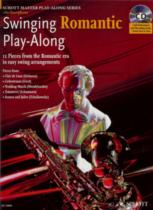 Swinging Romantic Play Along Alto Saxophone Bk Cd Sheet Music Songbook