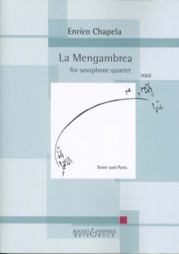 Chapela La Mengambrea 4 Saxophones Score & Pts Sheet Music Songbook