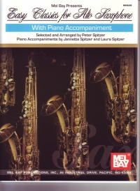 Easy Classics For Alto Saxophone Spitzer Sheet Music Songbook