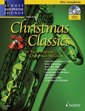 Christmas Classics Alto Book/audiosaxophone Lounge Sheet Music Songbook