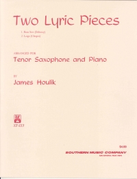 Houlik Two Lyric Pieces Tenor Sax Sheet Music Songbook