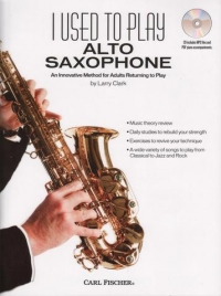 I Used To Play Alto Saxophone Clark Book/download Sheet Music Songbook