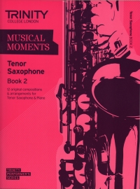 Musical Moments Tenor Saxophone Book 2 Score & Pt Sheet Music Songbook