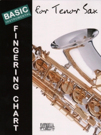 Basic Instrumental Fingering Chart Tenor Saxophone Sheet Music Songbook