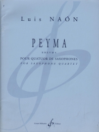 Naon Peyma Rhevma Saxophone Quartet Sc/pts Sheet Music Songbook