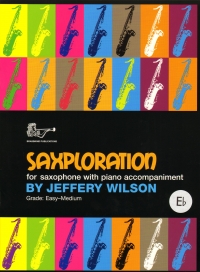Wilson Saxploration Eb Alto Sax & Piano Sheet Music Songbook