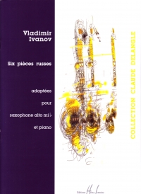 Ivanov 6 Pieces Russes Vol 1 Alto Sax & Piano Sheet Music Songbook