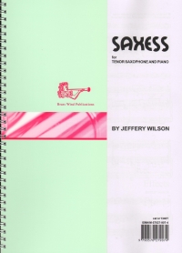 Wilson Saxess Tenor Saxophone & Piano Sheet Music Songbook