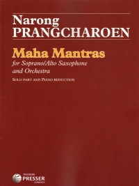 Prangcharoen Maha Mantras Soprano Alto Sax & Piano Sheet Music Songbook
