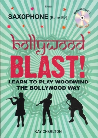 Bollywood Blast Charlton Saxophone + Cd Sheet Music Songbook