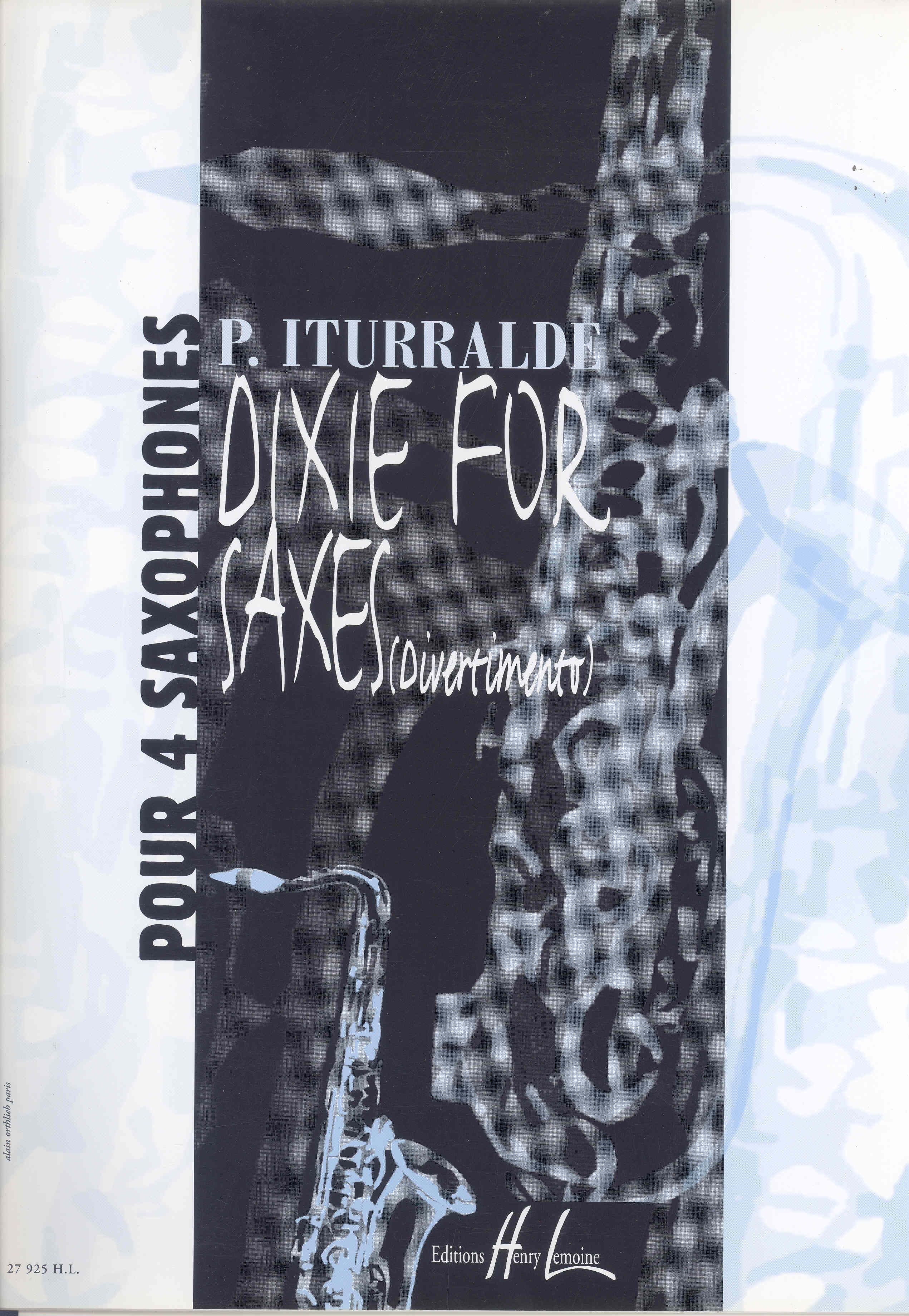 Iturralde, Pedro Dixie For (4)saxes(divertimento) Sheet Music Songbook