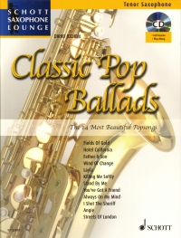 Classic Pop Ballads Tenor + Cd Saxophone Lounge Sheet Music Songbook