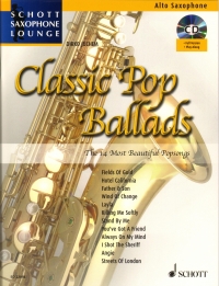 Classic Pop Ballads Alto + Cd Saxophone Lounge Sheet Music Songbook