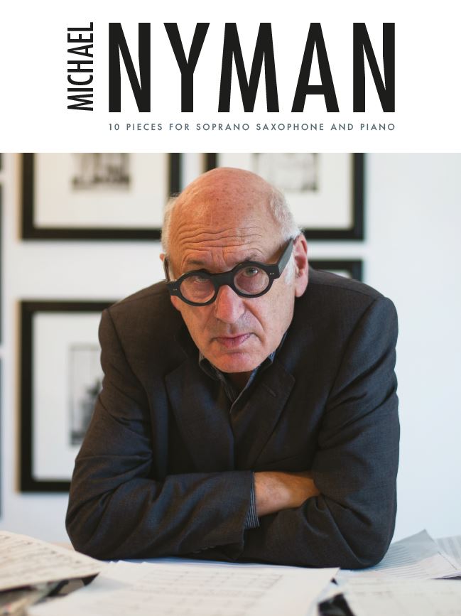 Michael Nyman 10 Pieces For Soprano Sax & Piano Sheet Music Songbook