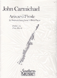Carmichael Aria And Finale Soprano Sax & Piano Sheet Music Songbook