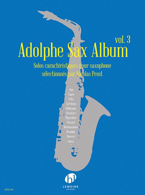 Adolphe Sax Album Vol 3 Arr Prost Solo Saxophone Sheet Music Songbook