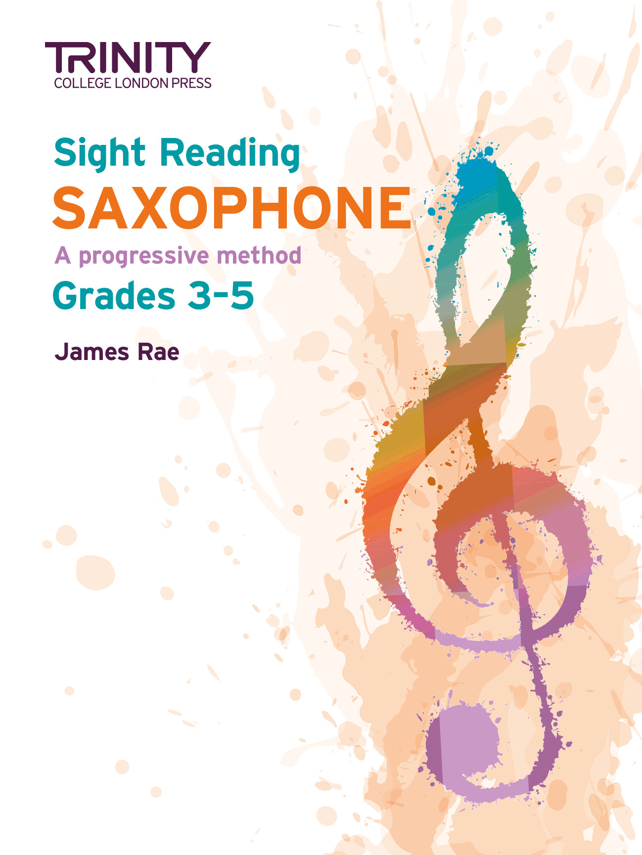 Trinity Saxophone Sight Reading Grades 3 - 5 Sheet Music Songbook