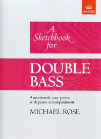 Rose Sketchbook Double Bass Sheet Music Songbook