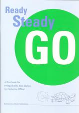 Elliott Ready Steady Go Double Bass Sheet Music Songbook