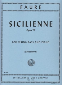 Faure Sicilienne Op78 Double Bass & Pf Zimmermann Sheet Music Songbook