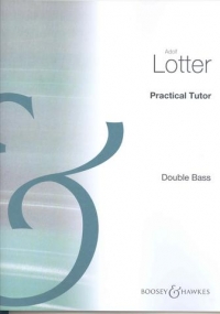 Lotter Practical Tutor For The Double Bass Sheet Music Songbook