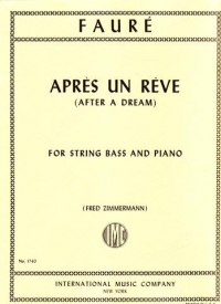 Faure Apres Un Reve Op7 No 1 Zimmermann Bass & Pf Sheet Music Songbook
