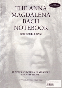 Anna Magdalena Notebook Elliott Piano Accomps Sheet Music Songbook